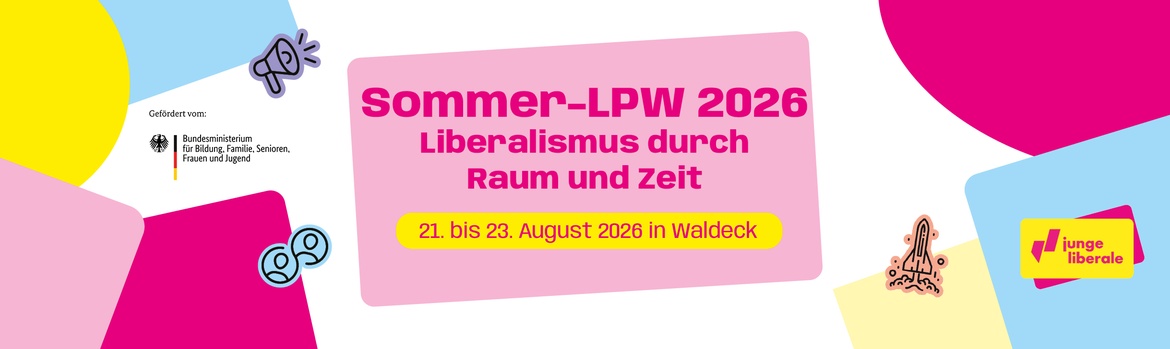 Sommer-LPW 2026 - Liberalismus durch Raum und Zeit