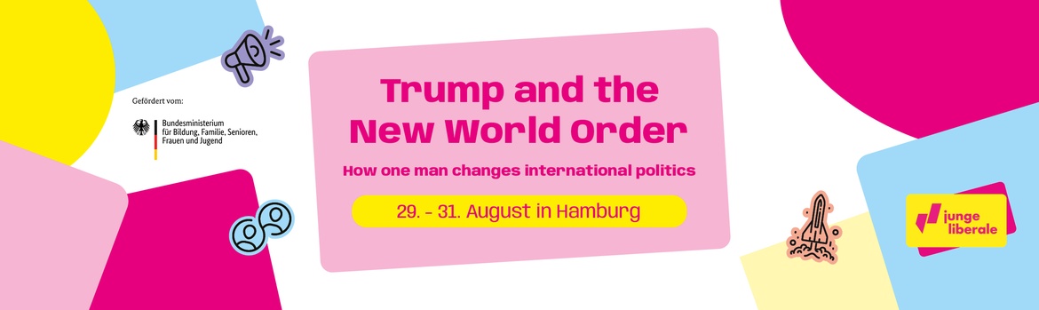 Trump and the New World Order – How one man changes international politics
